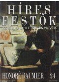 Rose, Stephen (főszerk.) - Híres festők 24 - Honoré Daumier