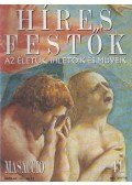 Rose, Stephen (főszerk.) - Híres festők 41 - Masaccio