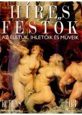 Rose Stephen,Rose, Stephen (főszerk.) - Híres festők 63 - Rubens