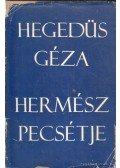 Hegedüs Géza - Hermész pecsétje