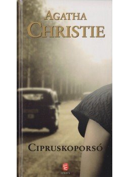Agatha Christie - Cipruskoporsó Agatha Christie - Cipruskoporsó, Budapest 2012 antikvár könyv