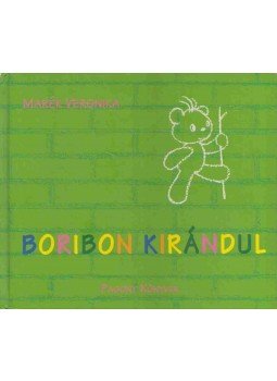 Marék Veronika - Boribon kirándul Marék Veronika - Boribon kirándul, Budapest 2014 antikvár könyv
