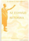 Tóth Etelka (szerk.),Raátz Judit - Az egyházi retorika