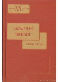 Krausz Tamás - A Szovjetunió története 1914-1991