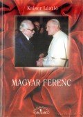 Kaiser László - Magyar Ferenc