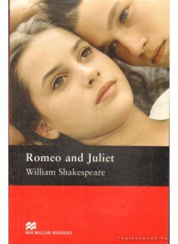 William Shakespeare - Romeo and Juliet William Shakespeare - Romeo and Juliet, 2007 antikvár könyv