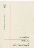 Dr. Oroszi Sándor - Bevezetés a mikroökonómiába