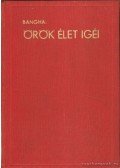 Bangha Béla - Örök élet igéi II.
