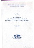 Becsei József - Fejezetek az általános társadalmi földrajz tanulmányozásához I.