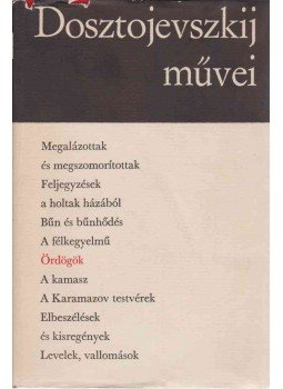 Dosztojevszkij, Fjodor Mihajlovics - Ördögök Dosztojevszkij, Fjodor Mihajlovics - Ördögök, Budapest 1972 antikvár könyv