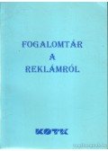 Virányi Péter - Fogalomtár a reklámról