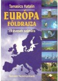 Tamasics Katalin - Európa földrajza