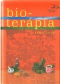 Tóth Gabriella - Bioterápia kézikönyv