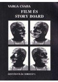 Varga Csaba - Film és story board