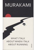 Murakami Haruki - What I Talk About When I Talk About Running