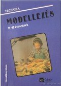 Gyulay Lajosné,Nagy Attiláné,Urbánfy Istvánné - Modellezés 11-12 éveseknek