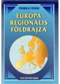 Probáld Ferenc - Európa regionális földrajza