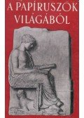 Moravcsik Gyula - A papíruszok világából (számozott)
