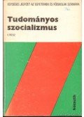 Magyar György - Tudományos szocializmus II. rész