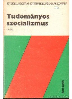 Magyar György - Tudományos szocializmus II. rész Magyar György - Tudományos szocializmus II. rész, 1979 antikvár könyv