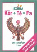 Bodnár Erika - Kör+Té=Fa