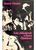 Huszár Sándor - Esős délutánok a Tarka Ökörben