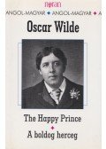 Oscar Wilde - The Happy Prince / A boldog herceg