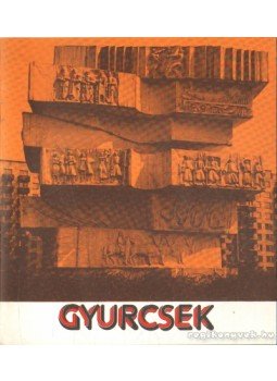 Sós László, Kemény Éva - Gyurcsek Ferenc Sós László, Kemény Éva - Gyurcsek Ferenc, 1984 antikvár könyv