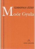 Szabadfalvi József - Moór Gyula