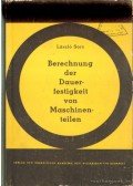 Sors László - Berechnung der Dauerfestigkeit von Maschinenteilen