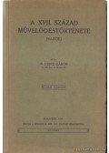 N. Czike Gábor - A XVII. század művelődéstörténete