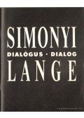 Fabényi Júlia,Néray Katalin,Barbara Sietz - Simonyi Emő - Tomas Lange: Dialógus
