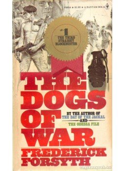 Frederick Forsyth - The Dogs of War Frederick Forsyth - The Dogs of War, 1975 antikvár könyv