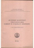 Ferenczy Gyula,Hofmann László,Dr. Fülei-Szántó Endre,Hegedűs László,Dr. Takács Jánosné (szerk.) - Az intenziv-koncentrált nyelvtanfolyamok elméleti és gyakorlati kérdéseiről