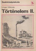 Unger Mátyás - Történelem II.