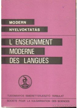 Szépe György - L'enseignment moderne des langues Szépe György - L'enseignment moderne des langues, Budapest 1986 antikvár könyv
