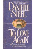 Danielle Steel - To Love Again