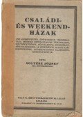 Soltész József - Családi és weekendházak