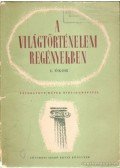 Flórián László - A világtörténelem regényekben I.