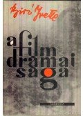 Bíró Yvette - A film drámaisága