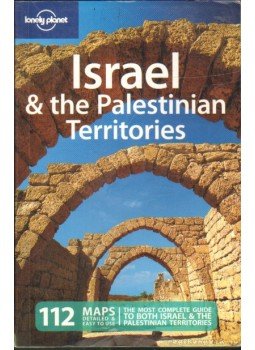 Thomas, Amelia, Kohn, Michael, Raphael, Miriam, Raz, Dan Savery - Israel & the Palestinian Territories Thomas, Amelia, Kohn, Michael, Raphael, Miriam, Raz, Dan Savery - Israel & the Palestinian Territories, 2010 antikvár könyv
