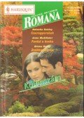 Darcy, Emma,McAllister, Anne,Oakley, Natasha - Cseregyerekek - Fordul a kocka - Zsákbamacska Romana különszám 30. kötet
