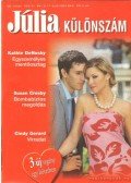 Kathie Denosky,Susan Crosby,Cindy Gerard - Júlia különszám 28. kötet