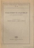 Benkő Loránd,Szépe György - Nyelvészet és gyakorlat