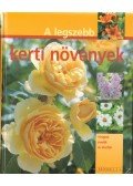 Hans-Werner Bastian - A legszebb kerti növények