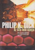 Philip K. Dick - Az Alfa hold klánjai