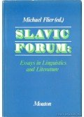 Flier, Michael S. (szerk.) - Slavic Forum