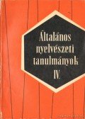 Telegdi Zsigmond - Általános nyelvészeti tanulmányok IV.