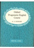 A. S. Hornby - Oxford Progressive English Course