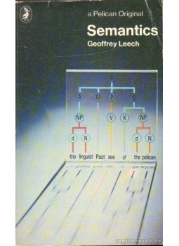 Leech, Geoffrey - Semantics Leech, Geoffrey - Semantics, 1977 antikvár könyv